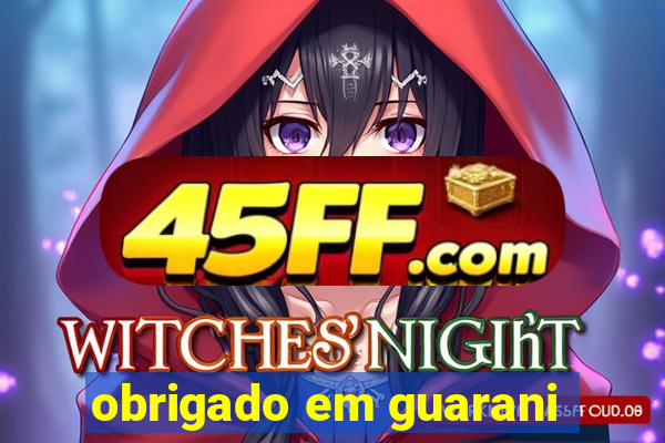 obrigado em guarani